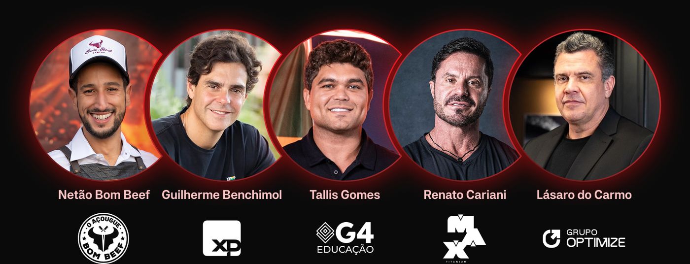 Clientes da V4 Company: Netão Bom Beef, Guilherme Benchimol (XP), Tallis Gomes (G4 Educação), Renato Cariani (Max Titanium) e Lásaro do Carmo (Grupo Optimize)